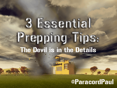 Three Essential Prepping Tips