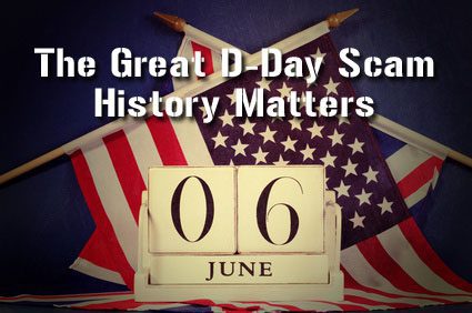 D-Day June 6th 1944 History Matters