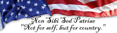 Non Sibi Sed Patriae "Not for self, but for country."