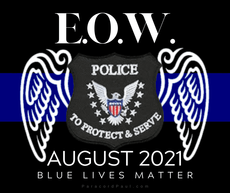 EOW Report for August: LEO Blue Lives Matter
