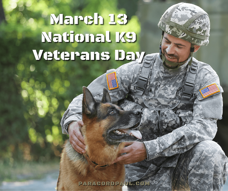 National K9 Veterans Day: We pay homage to our K9 Patriots.