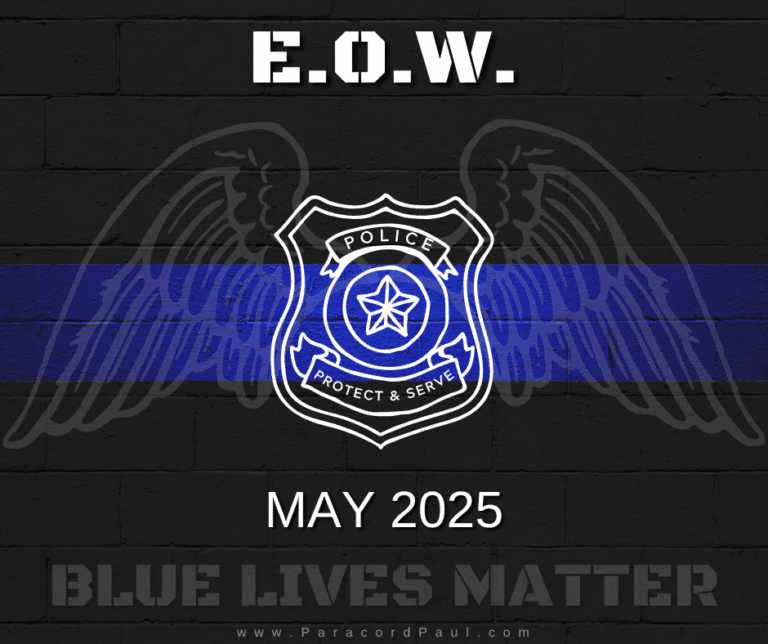 May 2025 EOW Report: Blue Lives Matter